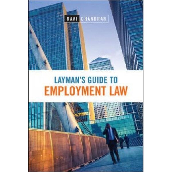 Layman's Guide To Employment Law 1e